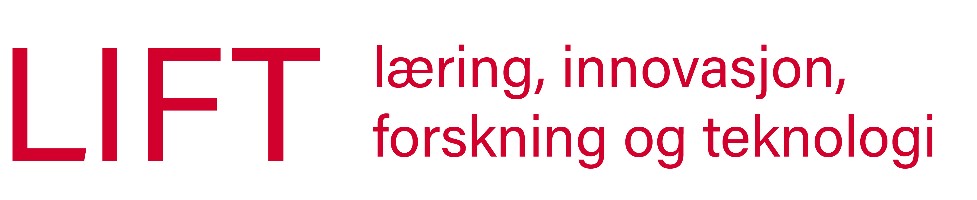 LIFT - læring, innovasjon, forskning og teknologi
